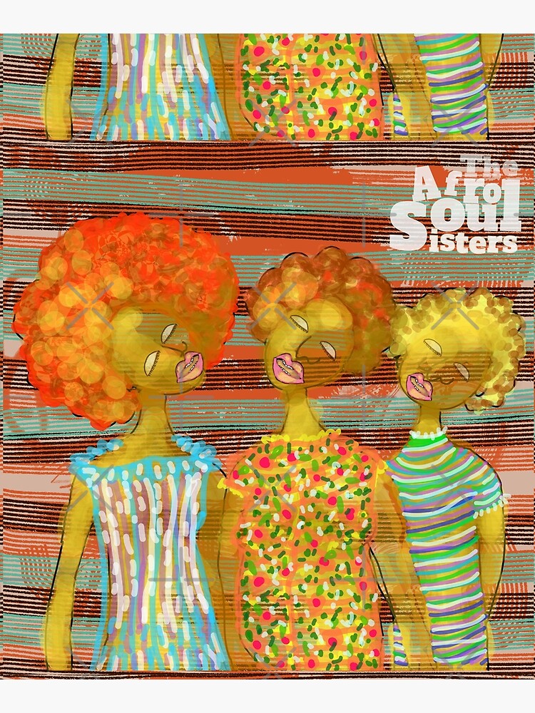 The AfroSoul Sisters by aremaarega