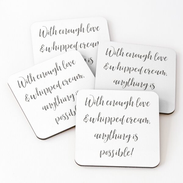 Item preview, With Enough Love & Whipped Cream, Anything is Possible! designed and sold by Pam Esan.
