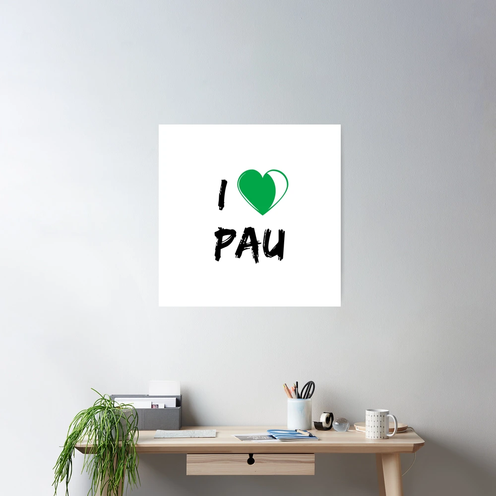 I Love Pau