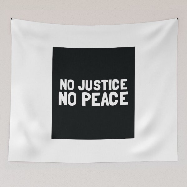 Item preview, No Justice, No Peace designed and sold by JusticeFaction.