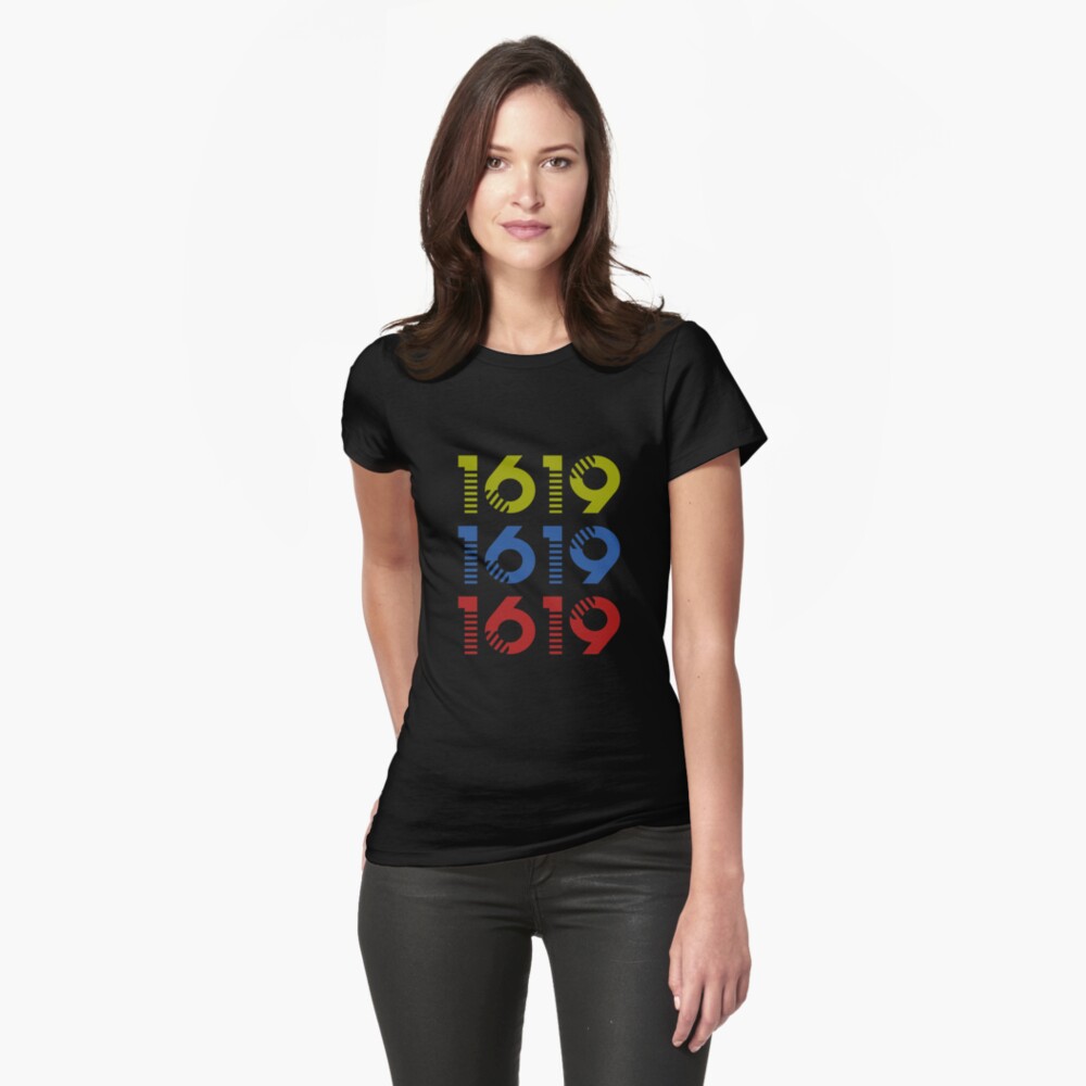 "1619 Shirt Project 1619 T-Shirt Black History Gift" T-shirt by