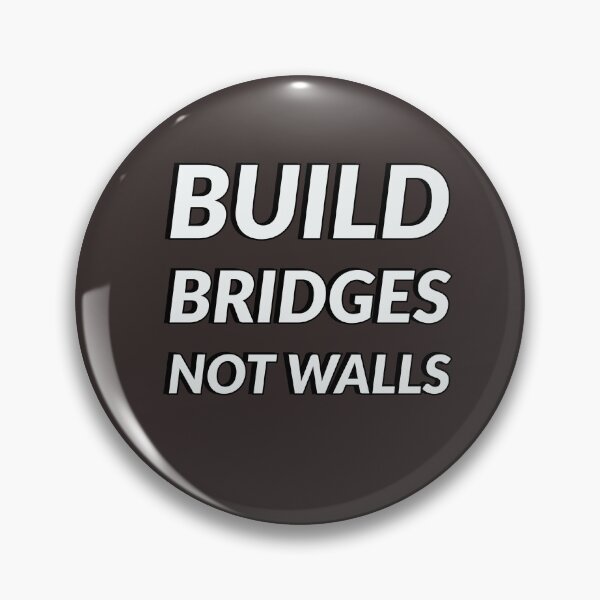 Item preview,  Build Bridges Not Walls - Anti Racist designed and sold by Inspirationmotivation.
