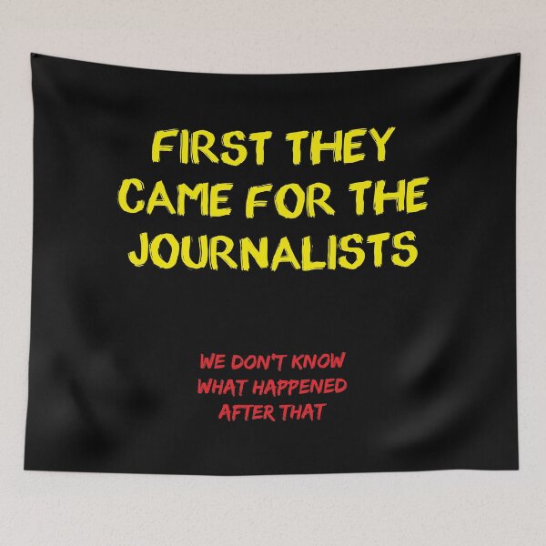 Item preview, First they came for the Journalists designed and sold by Civil-Woke.