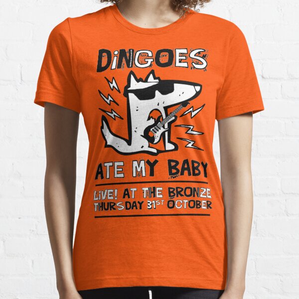 Dingoes a mangé mon bébé | T-shirt Buffy The Vampire Slayer Band T-shirt essentiel