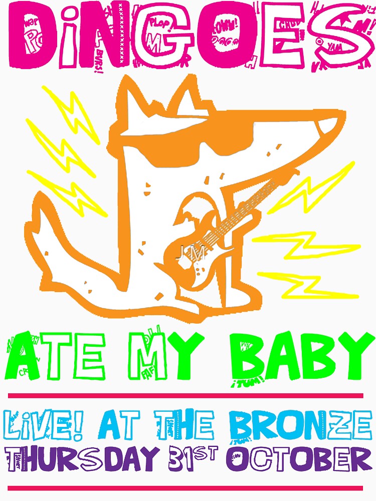 dingoes ate my baby shirt