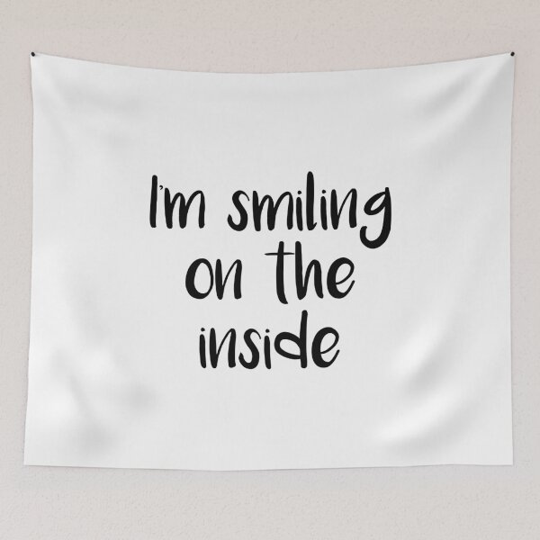 Item preview, I'm Smiling On The Inside designed and sold by quoteedesigns.