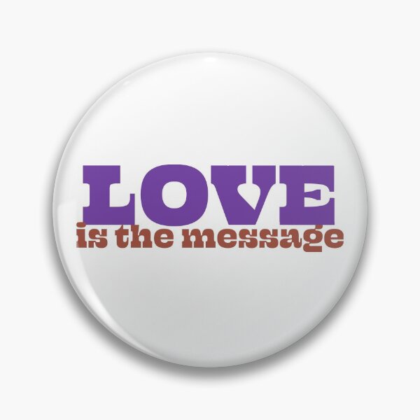 Item preview, Love is the Message designed and sold by FuzzyHoney.