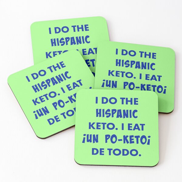 Item preview, I DO HISPANIC KETO. I EAT ¡UN PO-KETO! DE TODO. | by Espanglish Stuff designed and sold by Cultural Creations Merch.