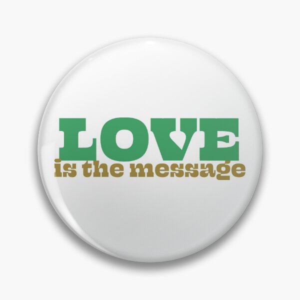 Item preview, Love is the Message designed and sold by FuzzyHoney.