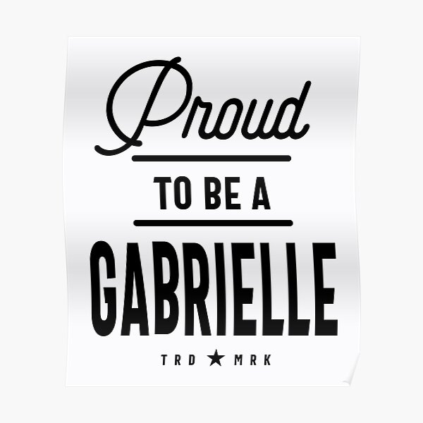 Posters Sur Le Theme Gabrielle Redbubble