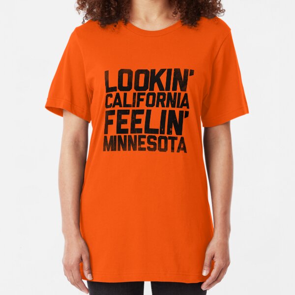Lookin' California, Feelin' Minnesota (Black) Slim Fit T-Shirt