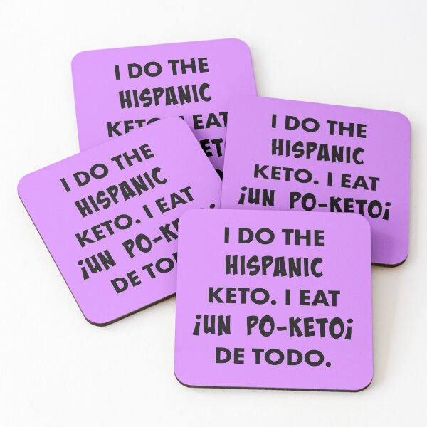 Item preview, I DO HISPANIC KETO. I EAT ¡UN PO-KETO! DE TODO. | by Espanglish Stuff designed and sold by Cultural Creations Merch.