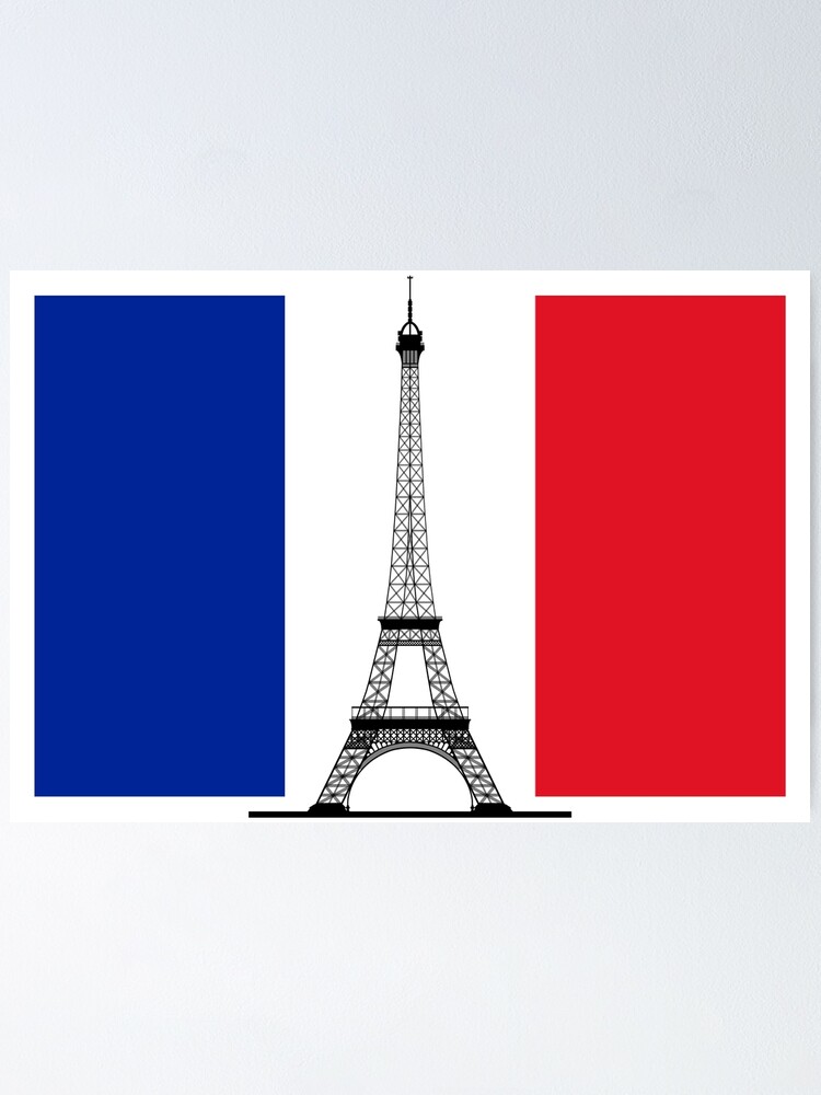 France Flag Eiffel Tower Poster By Pingustees Redbubble