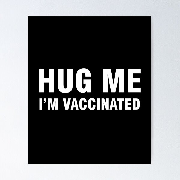 Item preview, Hug Me I’m Vaccinated designed and sold by allthetees.