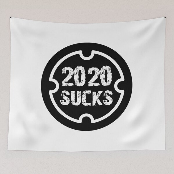 Item preview, 2020 sucks designed and sold by OzyManDiaS90.