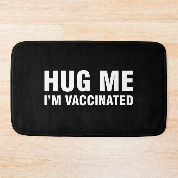 Item preview, Hug Me I’m Vaccinated designed and sold by allthetees.