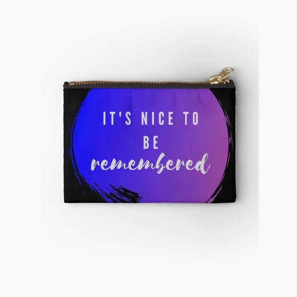Item preview, its nice to be remembered - legendof tomorrow quote designed and sold by LoseL.
