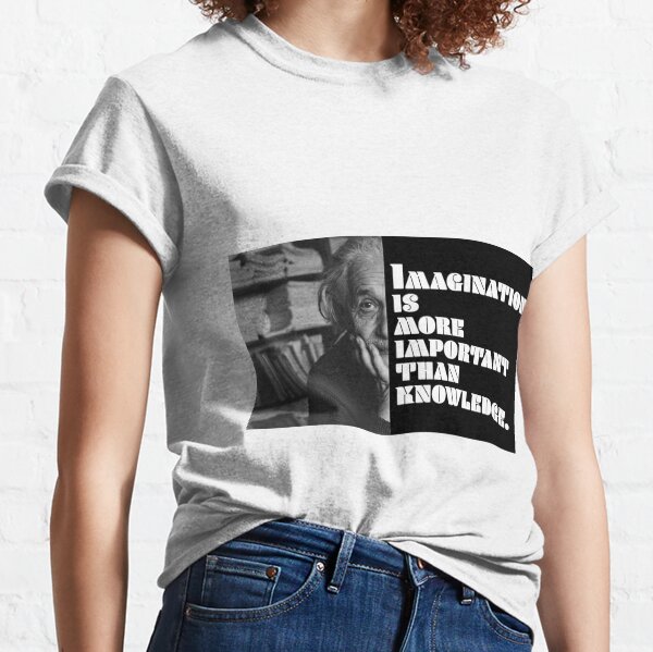 Einstein&#39;s Imagination  Classic T-Shirt