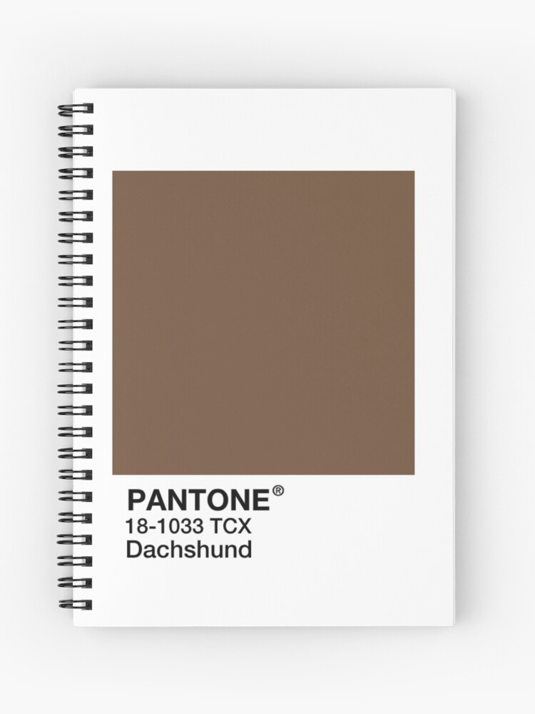 Pantone Dachshund Brown Spiral Notebook By Mushroom Gorge Redbubble