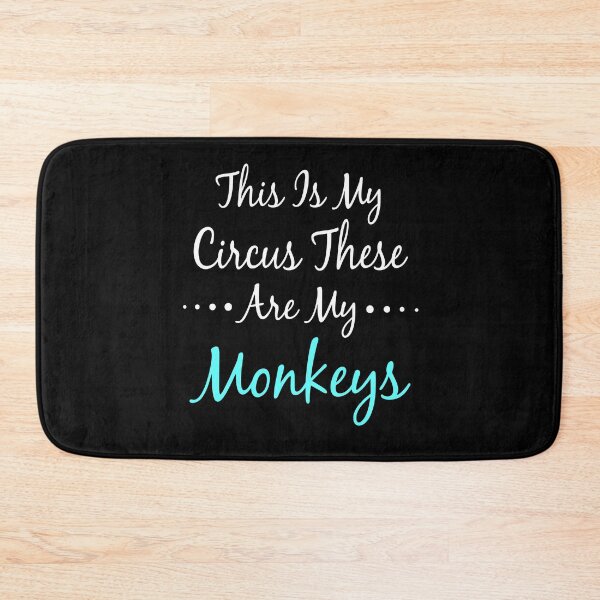 Item preview, This Is My Circus These Are My Monkeys  designed and sold by meedTee.