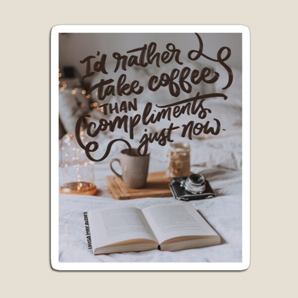 Little Women- Coffee Magnet