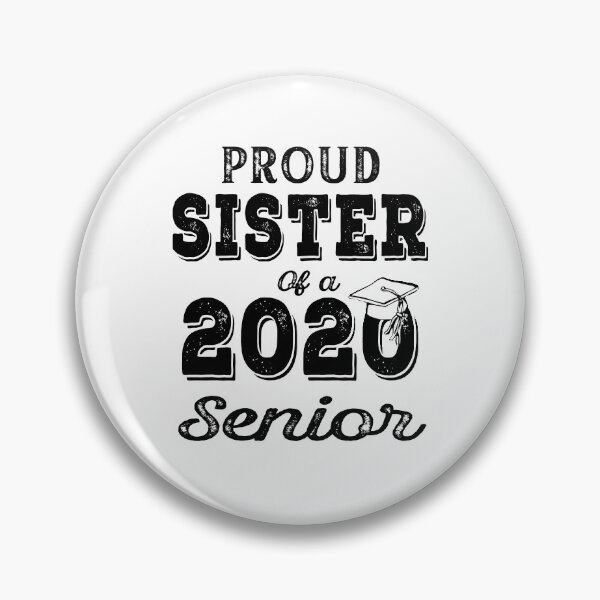 Item preview, Proud Sister of A 2020 Senior designed and sold by AnimaLovers.