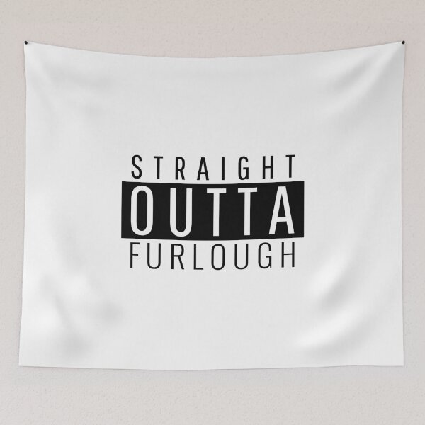 Item preview, Straight outta Furlough v1 designed and sold by CLPDesignLab.