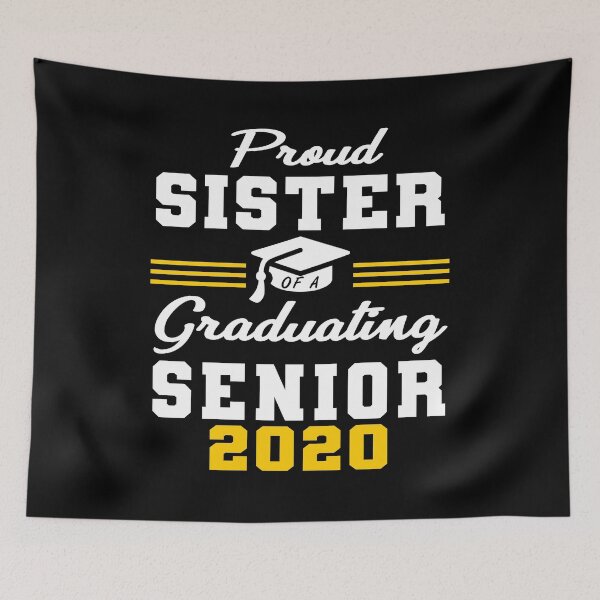 Item preview, Proud Sister of A Graduating Senior 2020  designed and sold by AnimaLovers.