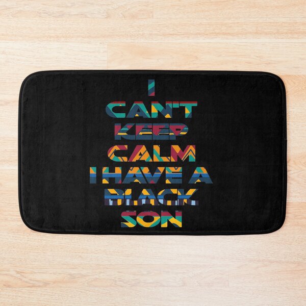 Item preview, I can't keep calm I have a black son designed and sold by nouvinamed.