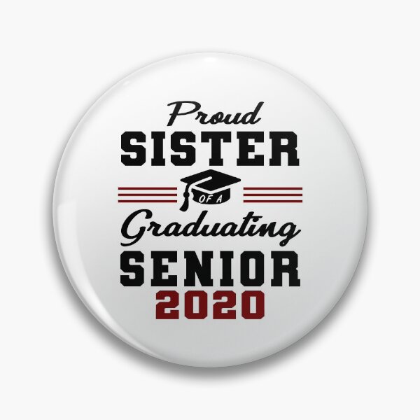 Item preview, Proud Sister of A Graduating Senior 2020  designed and sold by AnimaLovers.