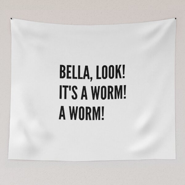 Item preview, Bella, look! It's a worm! designed and sold by ethanybay.