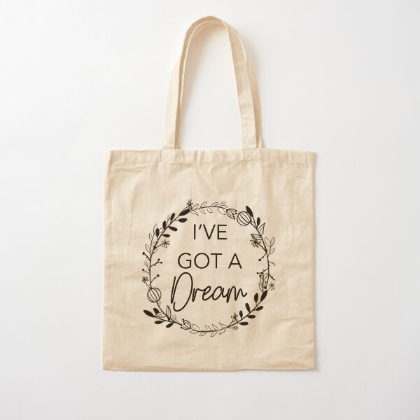 I’ve got a dream Cotton Tote Bag