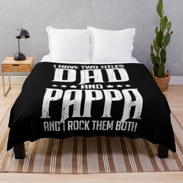 Item preview, I Have Two Titles Dad and Pappa - Gift for Dad Daddy Pappa Father's Day designed and sold by nana1099.
