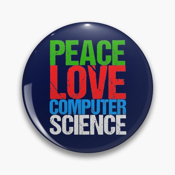 Item preview, Peace Love Computer Science designed and sold by Epic Love Designs.