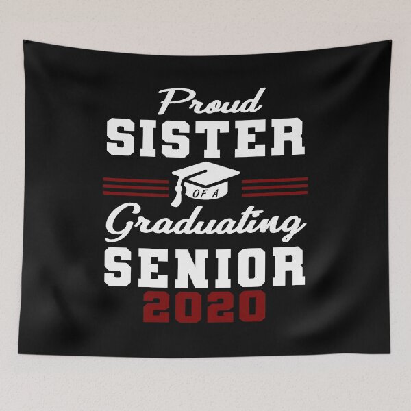 Item preview, Proud Sister of A Graduating Senior 2020  designed and sold by AnimaLovers.