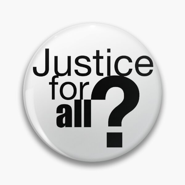 Item preview, Justice for all? designed and sold by FuzzyHoney.