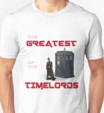 The Greatest Of The Timelords Unisex T-Shirt