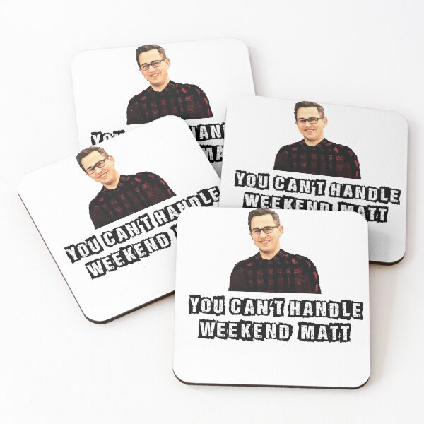 Artikelvorschau, Wochenende Matt entworfen und verkauft von bradyqk.