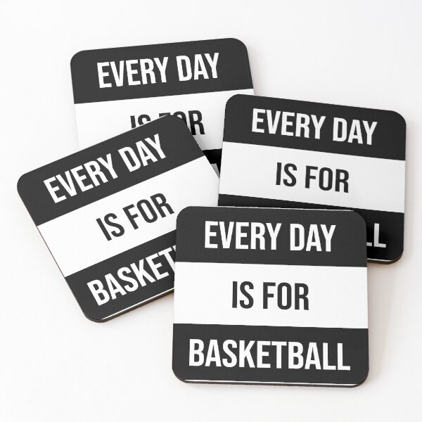 Item preview, Every Day Is For Basketball designed and sold by SaltyTuba.