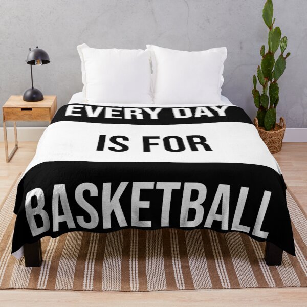 Item preview, Every Day Is For Basketball designed and sold by SaltyTuba.