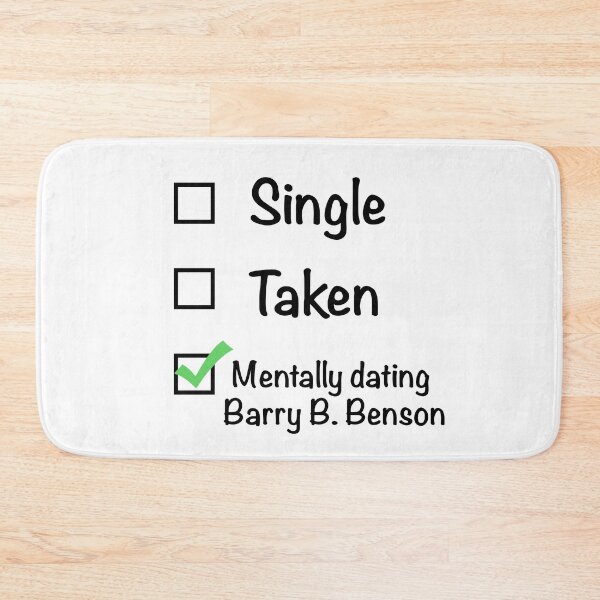 Item preview, Single Taken Mentally Dating Barry B. Benson designed and sold by marykatebuckman.