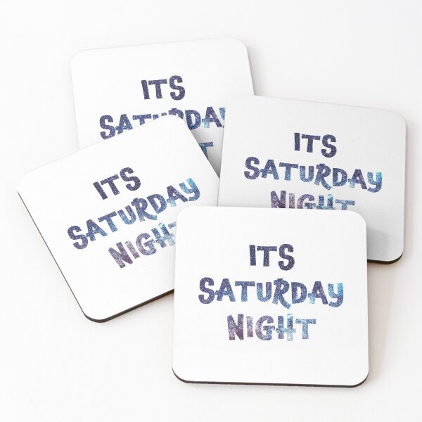 Item preview, Its Saturday Night! designed and sold by Kaytmars.