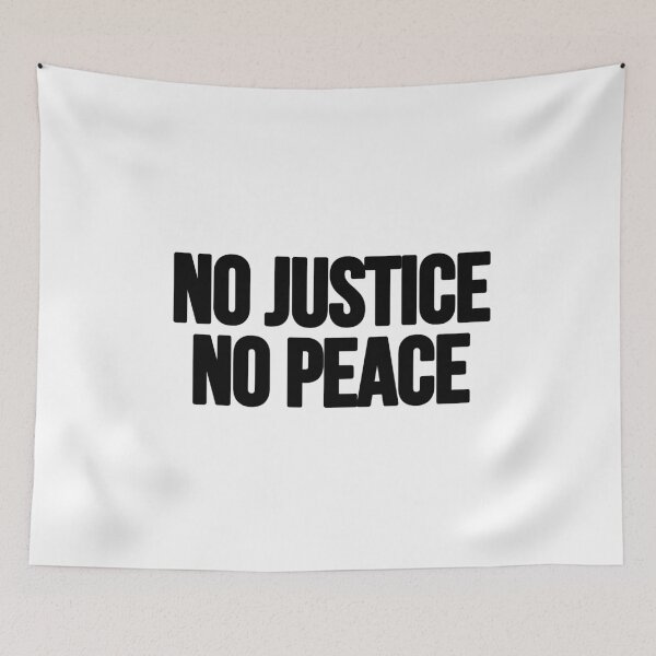 Item preview, no justice no peace designed and sold by danielleblack04.