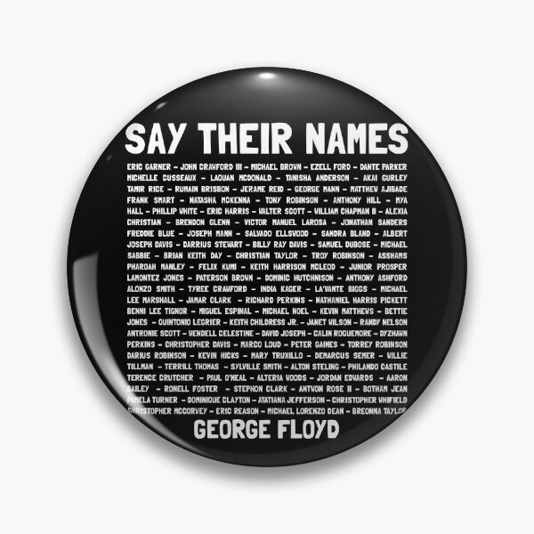 Item preview, Say Their Names designed and sold by JusticeFaction.