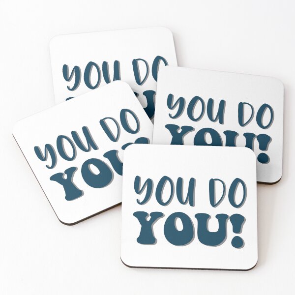 Item preview, you do you designed and sold by Amanda Kirkpatrick.