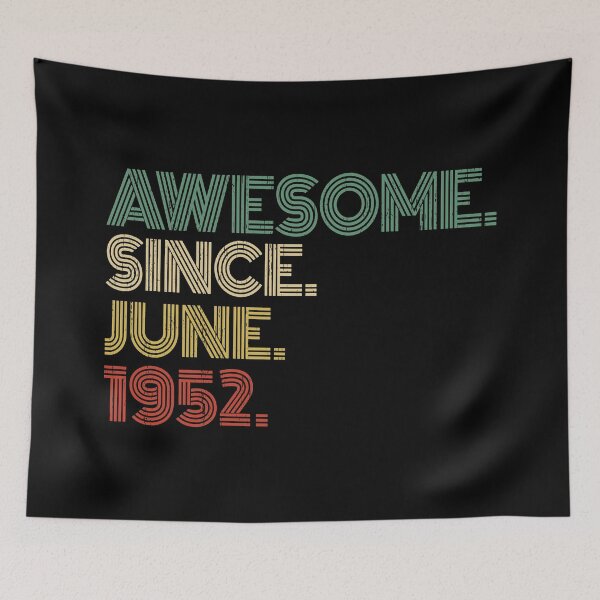 Item preview, Awesome Since June 1952 68th Birthday Gift 68 Years Old Vintage June 1952 designed and sold by nana1099.