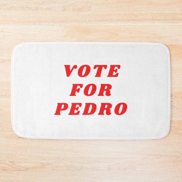 Item preview, Vote For Pedro designed and sold by Elizebeth Nacion.
