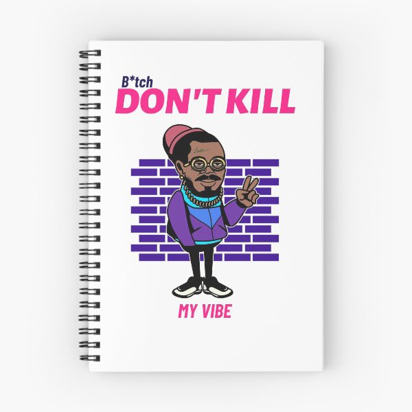 Item preview, Don't Kill My Vibe designed and sold by thefunstreet.