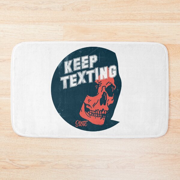 Item preview, Keep Texting designed and sold by Tobias1969.