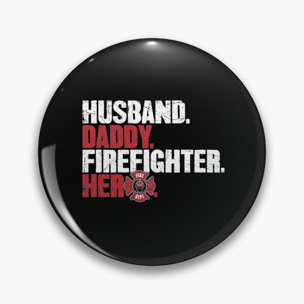 Item preview, Husband Daddy Firefighter Hero designed and sold by Captain Mood.
